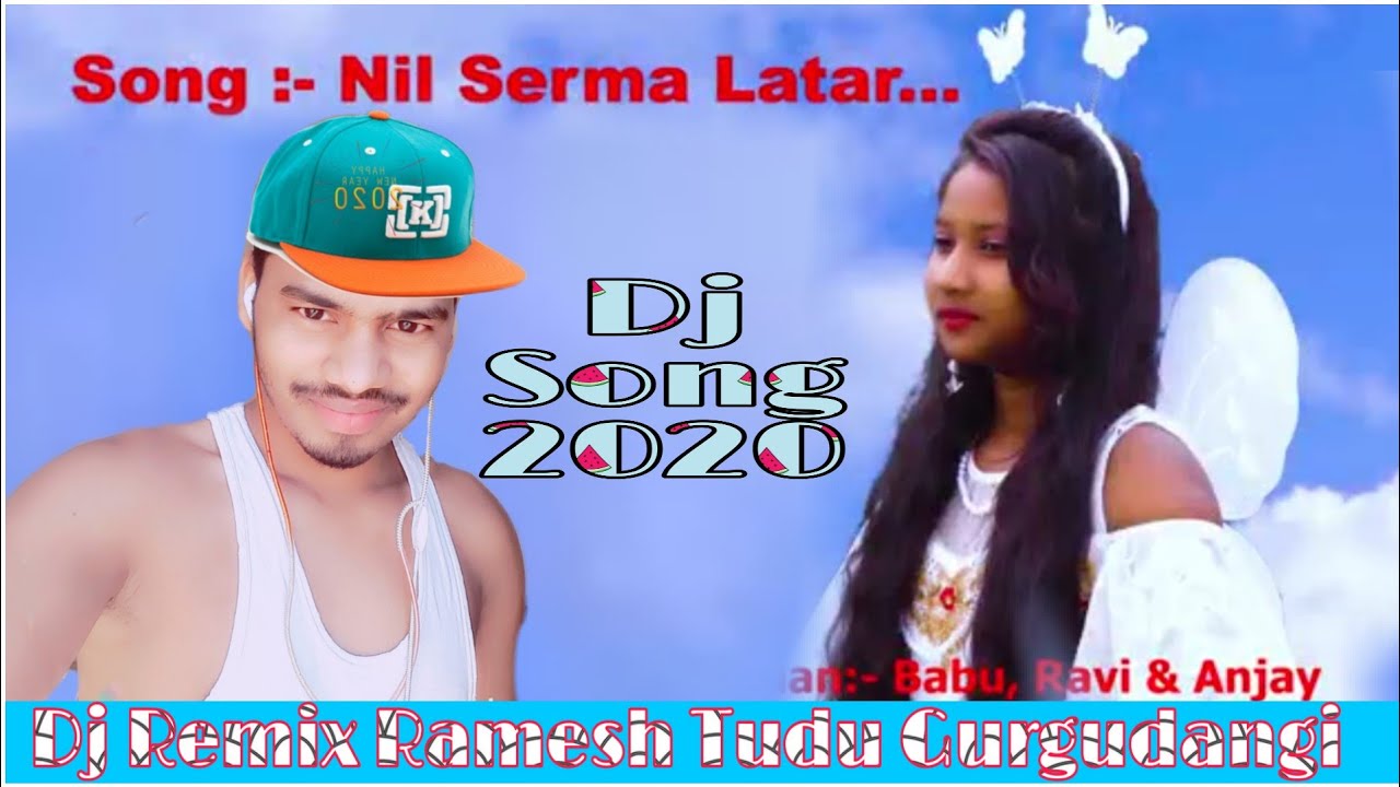 NilSerma Latar // New Santhali Dj Songs 2020 // Dj Remix Ramesh Tudu Gurgudangi Dighlbank Bihar