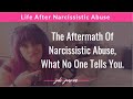 What to expect after leaving a narcissist.