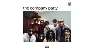 Download Lagu THE COMPANY PARTY [FULL ALBUM STREAM] MP3