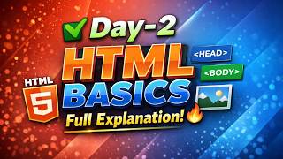 ✅ Day-2 HTML Basics | Don’t Skip This Foundation | 🚀 180 Days Full Stack Developer Roadmap