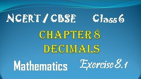 NCERT Class 6 Mathematics | Chapter 8 | Decimals | Exercise 8.1 (Q 9, 10) | Tamil | CBSE