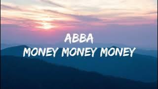 Money Money Money - ABBA (Lyrics) 🎵