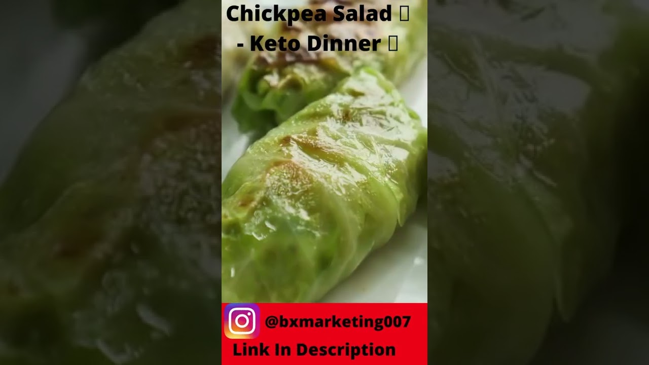 Chickpea Salad 🤤   Keto Dinner How to Do a Keto Diet: The Complete 