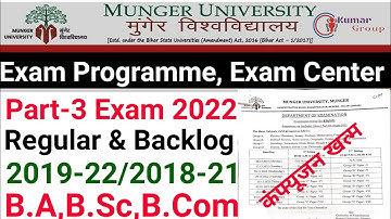 Munger University Part-3 Exam Programme जारी Session 2019-22/2018-21 B.A,B.Sc,B.Com Real/Fack पहचाने