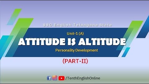 Unit-1 Attitude is Altitude (Part-2) | Nick Vujicic | Personality Development | TenthEnglishOnline