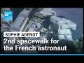 French astronaut Adenot takes part in second spacewalk &bull; FRANCE 24 English