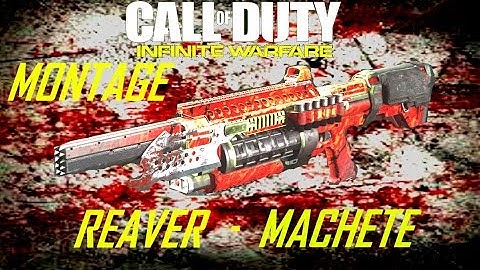 Infinite Warfare: Reaver Machete Montage(Epic!)