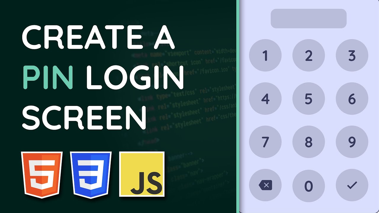 PIN Pad Login Screen in JavaScript - HTML, CSS & JavaScript Tutorial (Project Video)