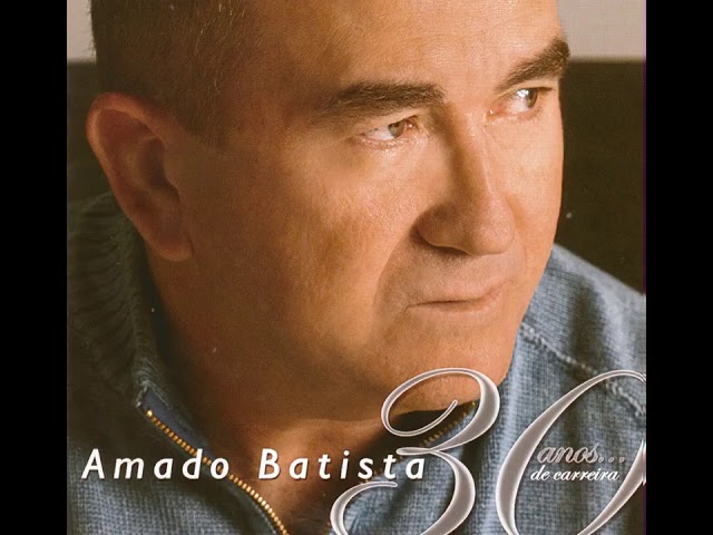 Amado Batista - Va embora