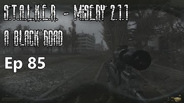 S.T.A.L.K.E.R. - MISERY 2.1.1 - A Black Road - Ep 85: Yubileiny Service Center Stashes & Artifacts