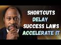 SUCCESS IS NOT LUCK—IT’S LAW: Why SHORTCUTS FAIL & OBEDIENCE GUARANTEES RESULTS | Dr Myles Munroe