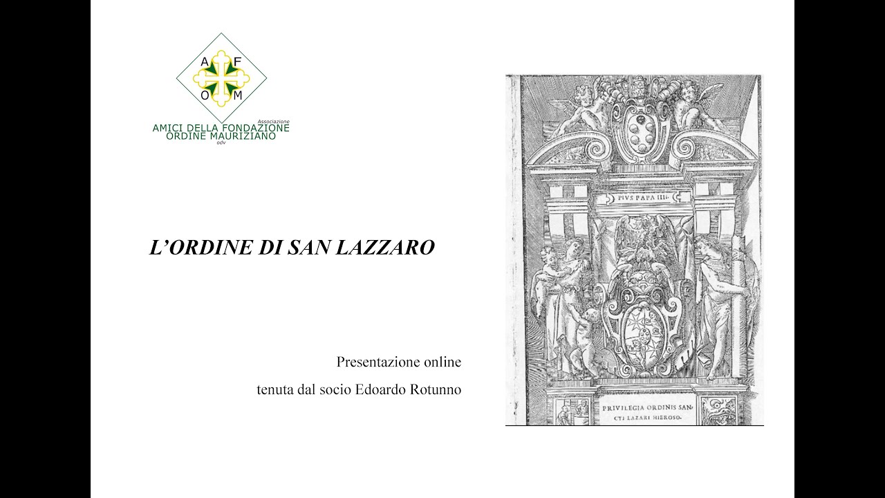 L'ORDINE DI SAN LAZZARO, a cura di Edoardo Rotunno