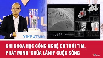Khi khoa học công nghệ có trái tim, phát minh 