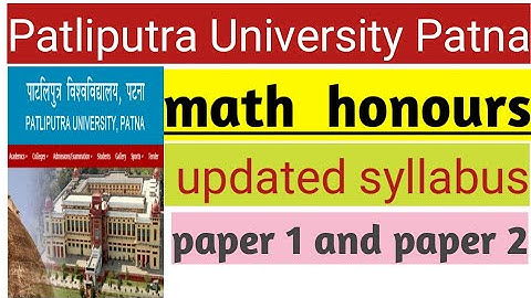 patliputra University bsc part 1 math honours +sub+general updated #ppu