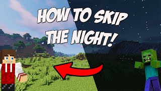 How to Skip the Night in Minecraft