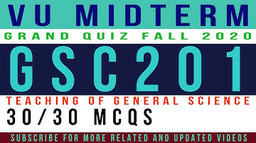 GSC201 Grand Quiz (Midterm Grand Quiz) Fall 2020 || Grand Quiz GSC201