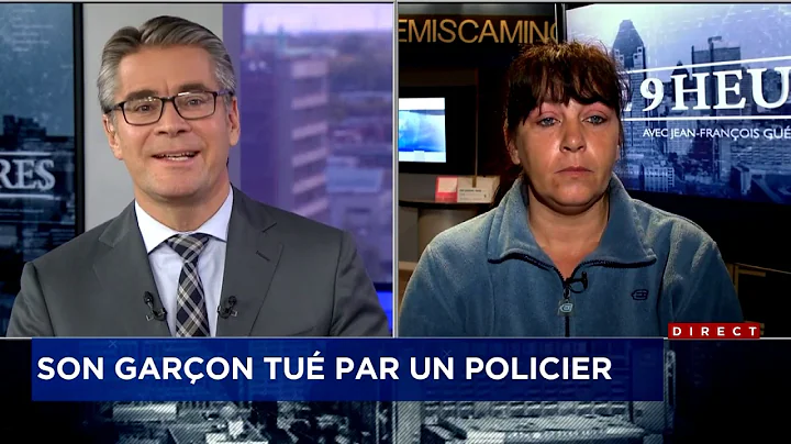 Une mre dnonce le travail des policiers  Entrevue ...