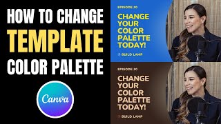 How to change color palette of template in Canva | Instantly Transform Canva Templates How To Change Color With A Hex Code In Canva