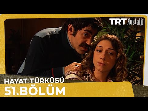 Hayat Türküsü 51. Bölüm