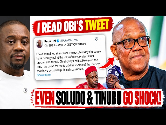 I Read Obi’s Full Tweet to Soludo — There’s More Inside Than You Think | I Read Every Line