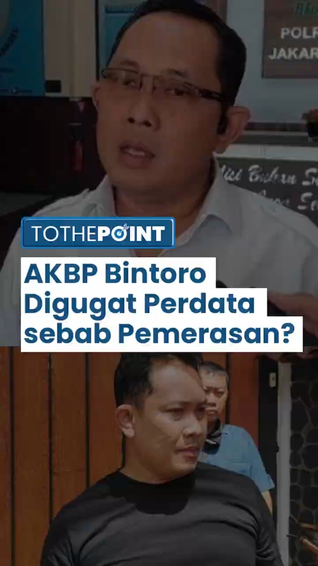 Mantan Kasat Reskrim Polres Jaksel, AKBP Bintoro Digugat Miliaran, Hasil Pemerasan atau Salah Paham?