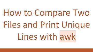 How to Compare Two Files and Print Unique Lines with awk