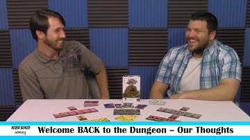 Welcome BACK to the Dungeon - Our Thoughts (Board Game)
