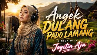 Ainida Diaz - Angek Dulang Pado Lamang | EDM Pop Minang