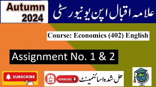 ⏩ AIOU Code 402 Solved Assignment No.1 & 2 Autumn 2024 || Subject: Economics (English Medium)  ||