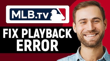 How To Fix MLB TV Playback Error | MLB App Playback Problem (Solved!)