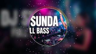 DJ SUNDA SLOW BASS JALAN ASPAL - BASS DALAM BIKIN SEMANGAT