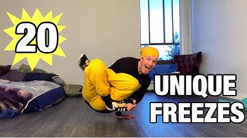 Breaking Tutorial | 20 Unique Freezes | To Upgrade Your Arsenal With
