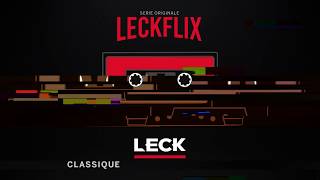 LECK - Classique (#LeckFlix)