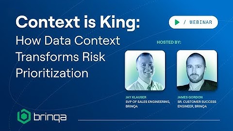 Context Is King: How Data Context Transforms Risk Prioritization