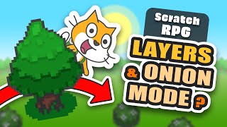 LAYERS  'Onion Skinning' in Scratch | RPG Tutorial #6