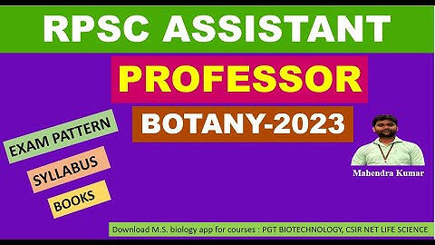 RPSC ASSISTANT PROFESSOR BOTANY | EXAM PATTERN | SYLLABUS