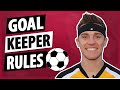 Soccer goalkeeper rules