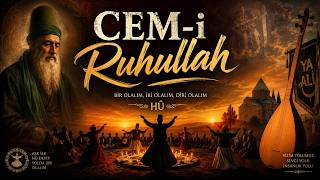 Cem - I Ruhullah Deyiş Türkü