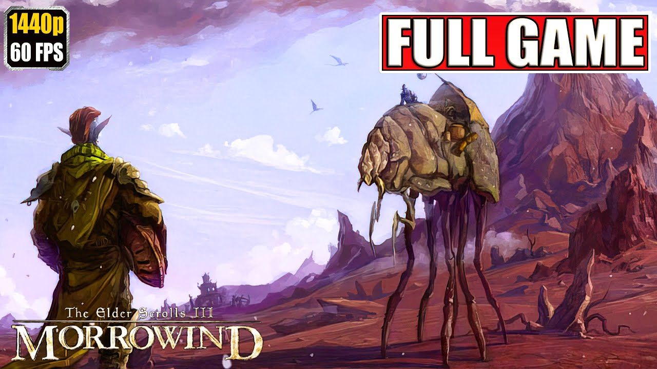 The Elder Scrolls 3 Morrowind Full Gameplay Walkthrough [Hlaalu ...