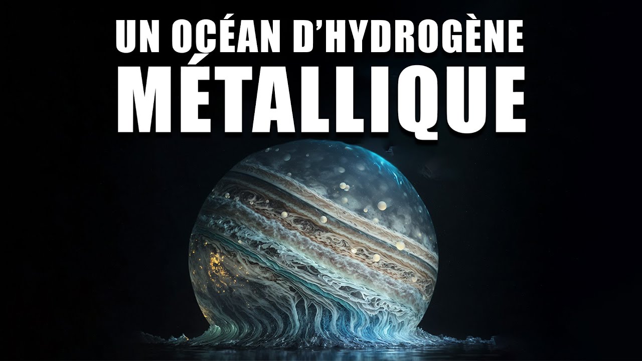 Un OCÉAN MÉTALLIQUE dans les profondeurs de JUPITER !