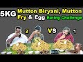 5 KG Mutton Biryani, 3 Plate Mutton Fry & Egg Eating Challenge | 2 vs 1 Eating Challenge 🔥🔥🔥