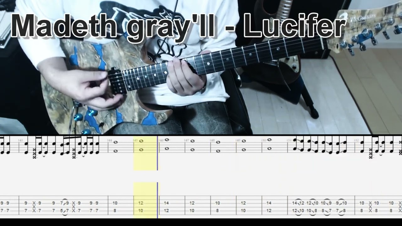 Madeth gray'll - Lucifer ギター弾いてみた【tab有】guitar cover