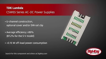 TDK Lambda CSW65 Series Power Supplies | Digi-Key Daily