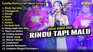 Cantika Davinca Full Album || Rindu Tapi Malu, Cantika Davinca Terbaru 2024 - AGENG MUSIC