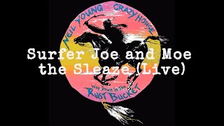 Neil Young &amp; Crazy Horse - Surfer Joe and Moe the Sleaze  (Official Live Audio)