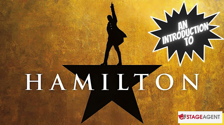 Hamilton (Musical) Plot Summary