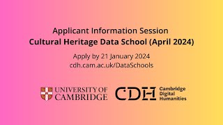 Cultural Heritage Data School (April 2024) | Applicant Information Session News