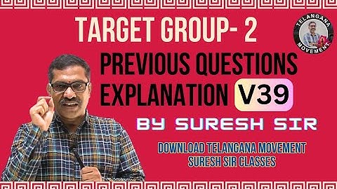 TARGET Group  2 || V39 ||  previous questions explanation || DOWNLOAD TS Movement Suresh sir App