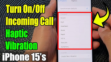 iPhone 15/15 Pro Max: How to Turn On/Off Incoming Call Haptic Vibration