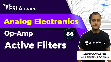 Active Filters | Op-Amp | Lec 86 | Analog Electronics | GATE 2021 Exam | Ankit Goyal